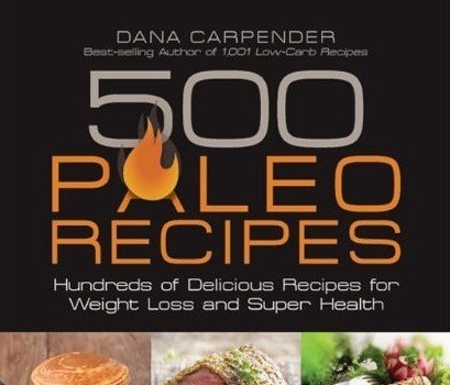 Dana 500 Paleo Recipes