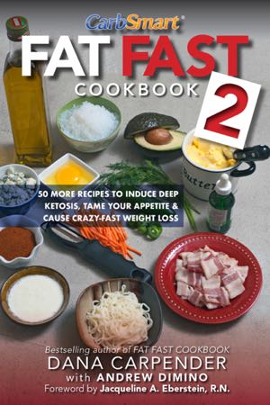 CarbSmart Fat Fast Cookbook 2