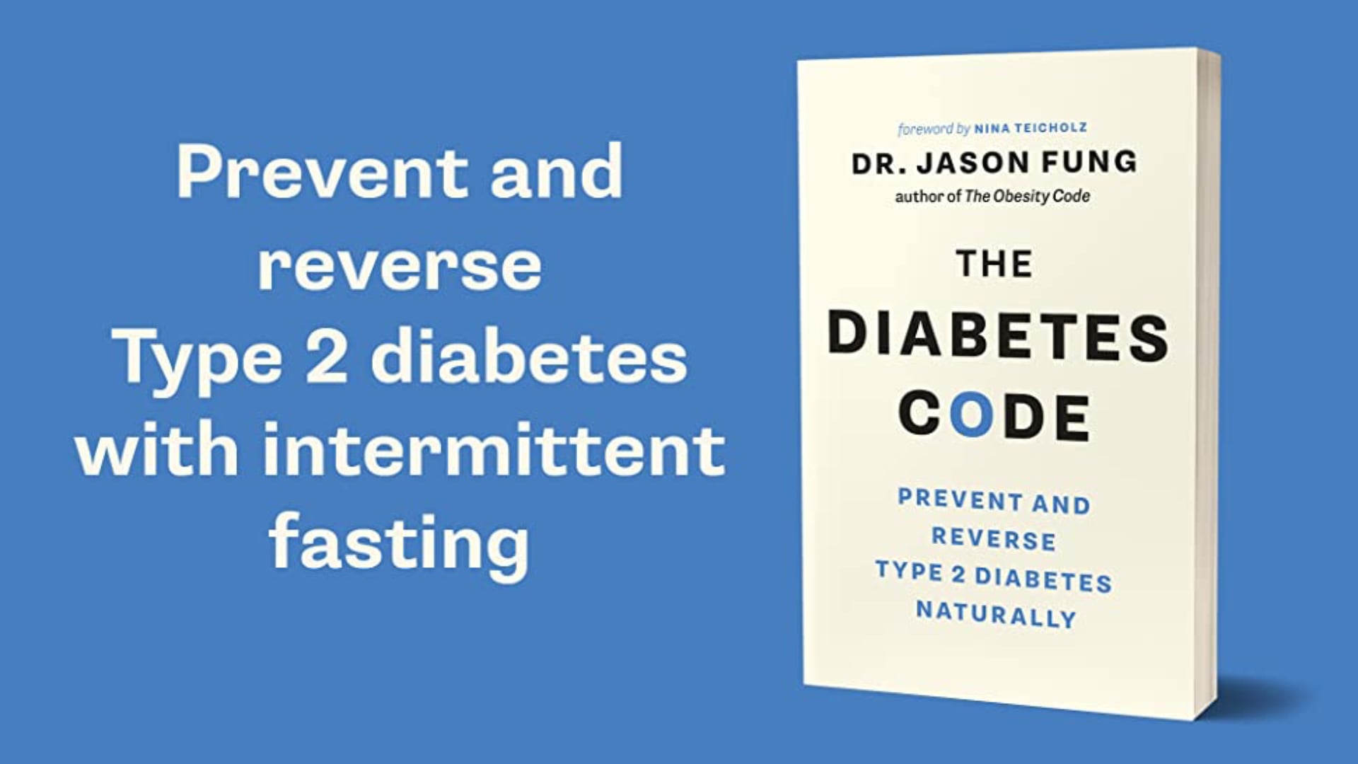 The Diabetes Code Prevent and Reverse Type 2 Diabetes Naturally